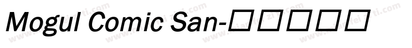 Mogul Comic San字体转换